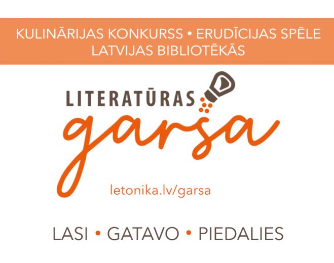 Latvijas bibliotēkās sāksies kulinārijas konkurss-erudīcijas spēle &quot;Literatūras garša&quot;