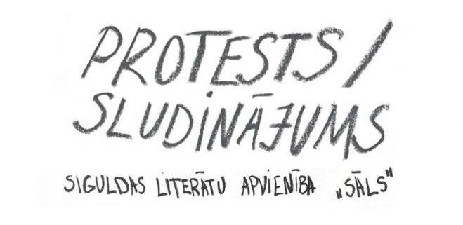 26.V Literātu jauniešu apvienības "Sāls" pasākums "Protests/sludinājums" Siguldā