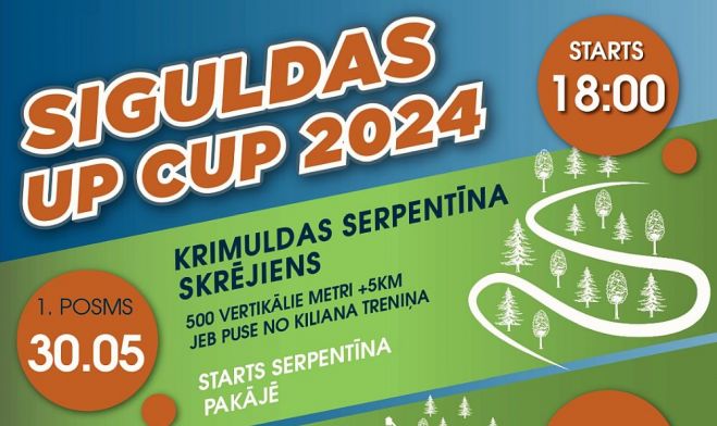 30.V Skriešanas sacensību &quot;Siguldas Up Cup 2024&quot; pirmais posms Siguldā