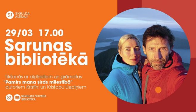 29.III Tikšanās ar alpīnistiem Kristīni un Kristapu Liepiņiem Siguldā