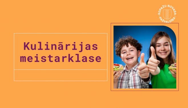 28.III Kulinārijas meistarklase bērniem Muceniekos