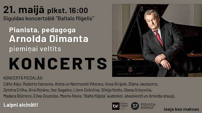 21.V Arnolda Dimanta piemiņas koncerts Siguldā
