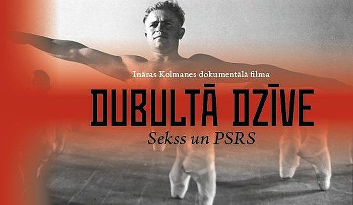26.X Dokumentālā filma "Dubultā dzīve. Sekss un PSRS" Katlakalnā