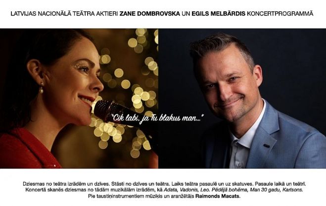 24.III Zane Dombrovska un Egils Melbārdis koncertprogrammā "Cik labi, ja Tu blakus man..." Vangažos