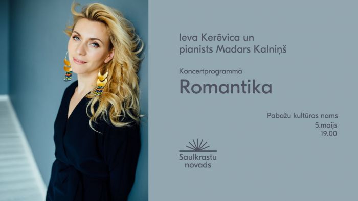 Attēls rakstam: 5.V Dziedātāja Ieva Kerēvica un pianists Madars Kalniņš koncertā "Romantika" Pabažos