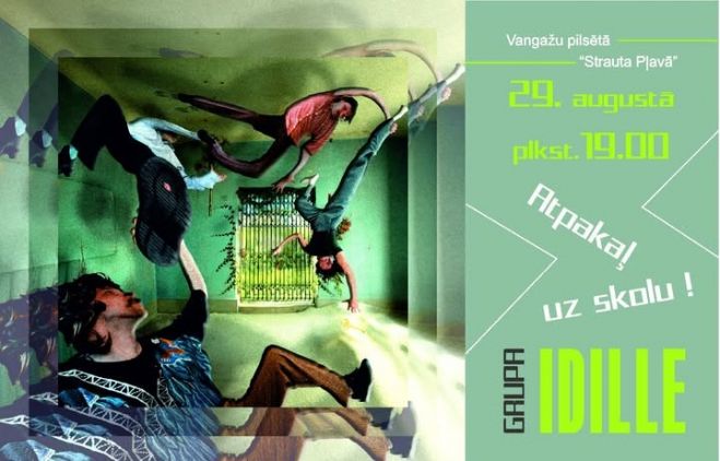29.VIII Grupas &quot;Idille&quot; koncerts &quot;Atpakaļ uz skolu&quot; Vangažos