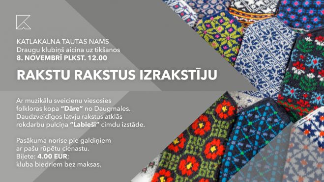 8.XI Pasākums senioriem "Rakstu rakstus izrakstīju" Katlakalnā