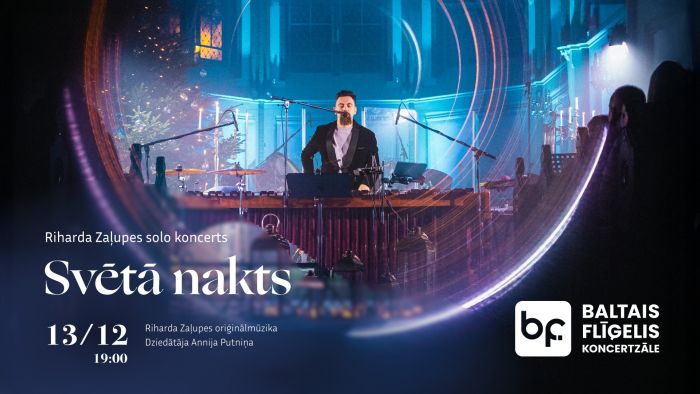 13.XII Riharda Zaļupes soloprogramma &quot;Svētā nakts&quot; Siguldā