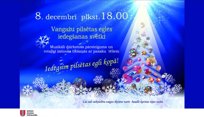 8.XII Vangažu pilsētas egles iedegšanas svētki