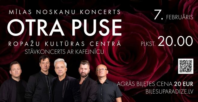 7.II Mīlas noskaņu koncerts ar grupu "Otra puse" Ropažos
