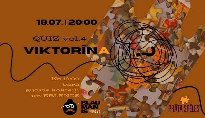 18.VII Viktorīna "QUIZ vol4" Siguldā