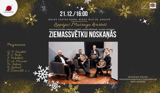 21.XII Liepājas Mežragu kvarteta koncerts &quot;Ziemassvētku noskaņās&quot; Ķekavā
