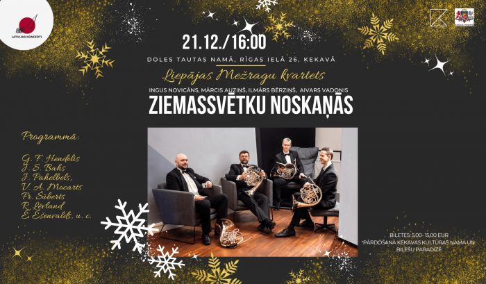 21.XII Liepājas Mežragu kvarteta koncerts &quot;Ziemassvētku noskaņās&quot; Ķekavā