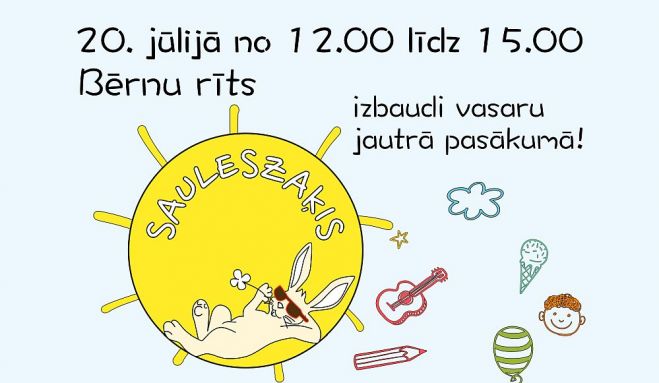 20.VII Bērnu rīts &quot;Sauleszaķis&quot; Olainē