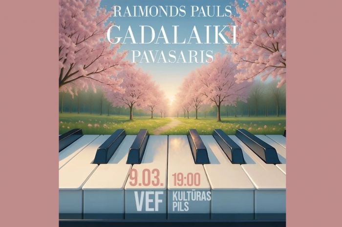 Koncertā "Pauls. Gadalaiki. Pavasaris" skanēs Maestro pavasarim veltītās dziesmas