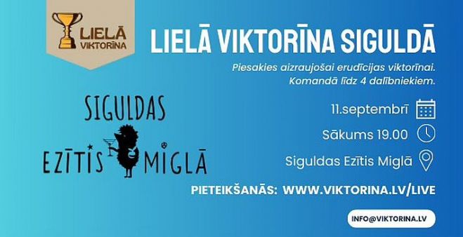 11.IX Lielā viktorīna Siguldā