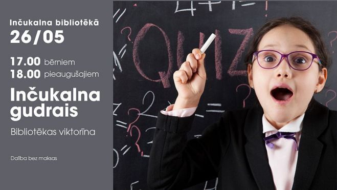 26.V Prāta spēļu turnīrs &quot;Inčukalna gudrais&quot; Inčukalnā