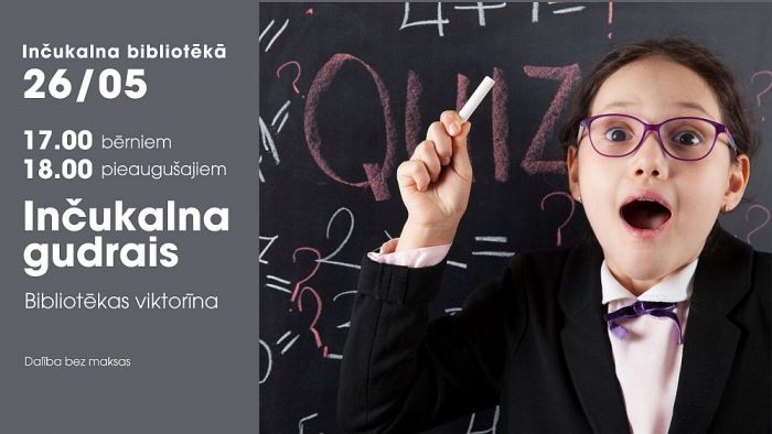 26.V Prāta spēļu turnīrs "Inčukalna gudrais" Inčukalnā