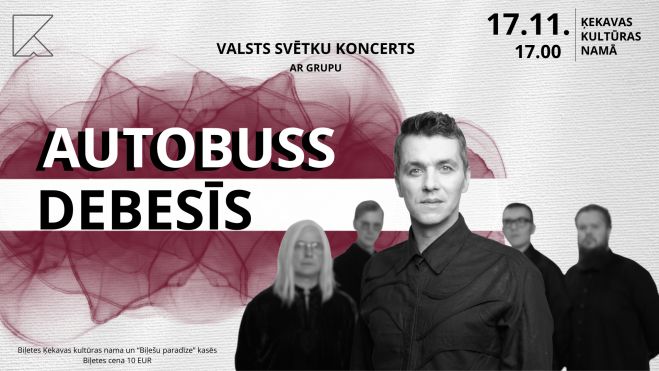 17.XI Valsts svētku koncerts ar grupu "Autobuss debesīs" Ķekavā