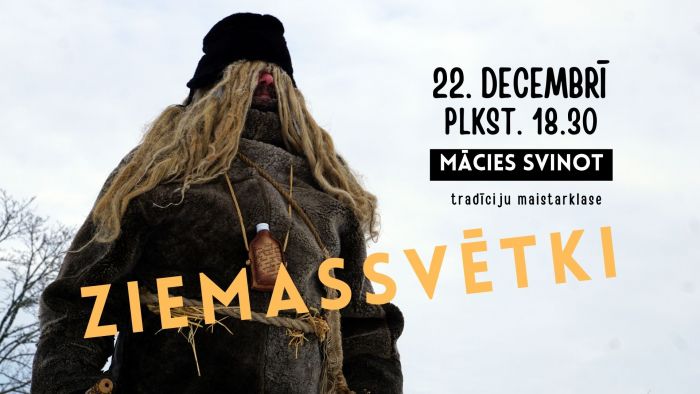 22.XII Tradīciju meistarklase "Mācies svinot" Ādažos