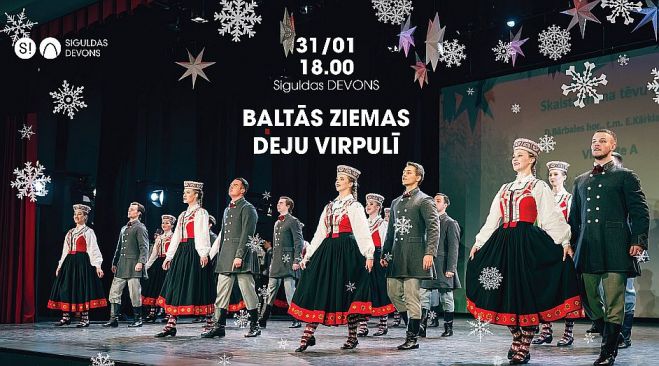 31.I Deju koncerts "Baltās ziemas deju virpulī" Siguldā