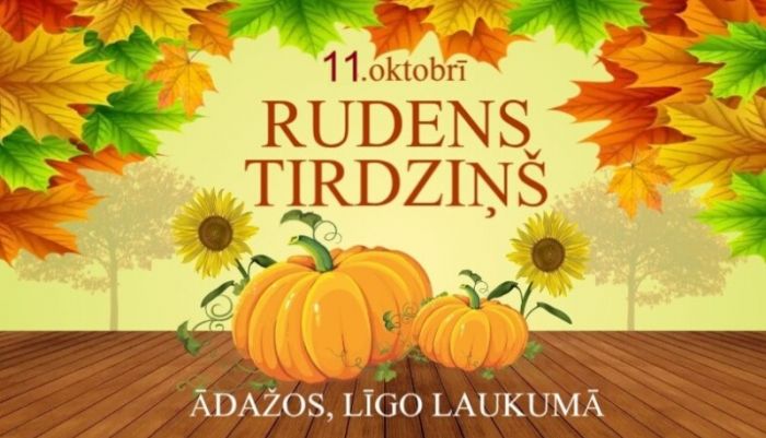 11.X Rudens tirdziņš Ādažos