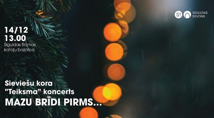 14.XII Sieviešu kors &quot;Teiksma&quot; koncerts &quot;Mazu brīdi pirms...&quot; Siguldā