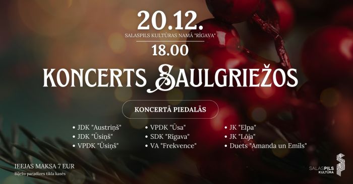 20.XII &quot;Koncerts saulgriežos&quot; Salaspilī