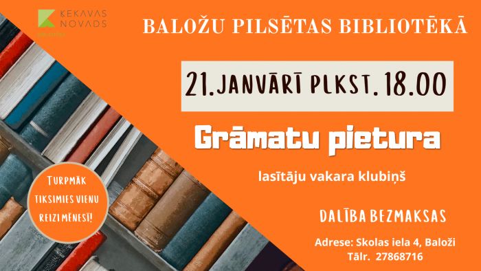 21.I Vakara lasītāju klubiņa tikšanās Baložos