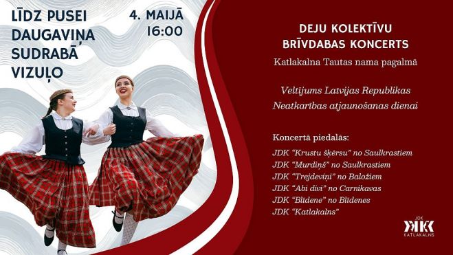 4.V Brīvdabas deju lielkoncerts "Līdz pusei Daugaviņa sudrabā vizuļo" Katlakalnā