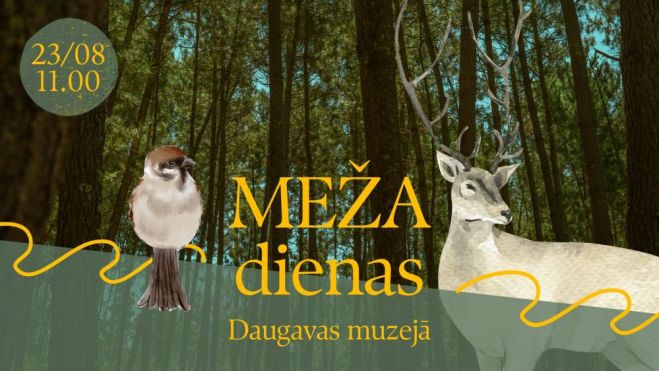 23.VIII Meža dienas Daugavas muzejā