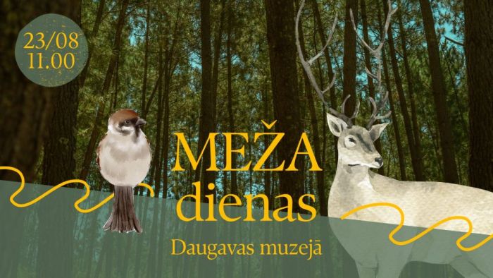 23.VIII Meža dienas Daugavas muzejā