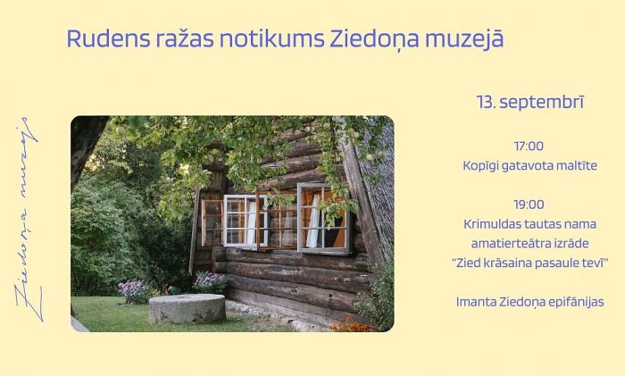 13.IX Rudens ražas notikums Ziedoņa muzejā Murjāņos