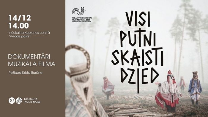 14.XII Dokumentālā filma &quot;Visi putni skaisti dzied&quot; Inčukalnā