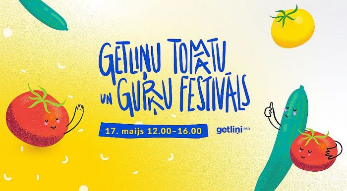 17.V Getliņu tomātu un gurķu festivāls