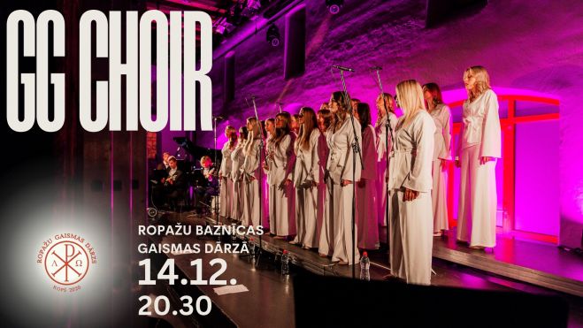 14.XII Kora &quot;GG Choir&quot; koncerts &quot;GG Choir Gaismas dārzā&quot; Ropažos