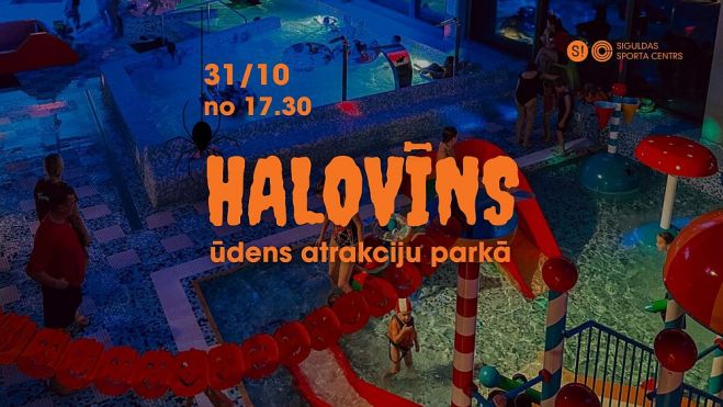 31.X Halovīns ūdens atrakciju parkā Siguldā