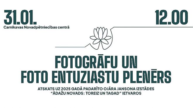 31.I Fotogrāfu un foto entuziastu plenērs Carnikavā