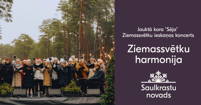 19.XII Kora "Sēja" koncerts "Ziemassvētku harmonija" Lojā