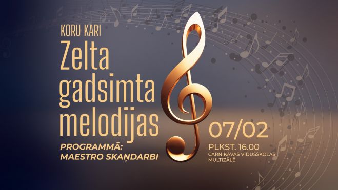 7.II Muzikālais šovs "Koru kari. Zelta gadsimta melodijas" Carnikavā