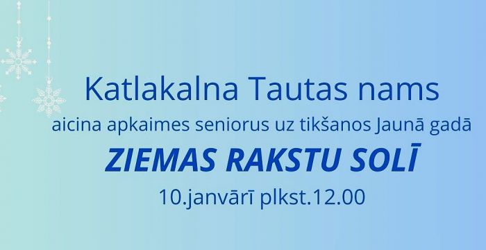 Attēls rakstam: 10.I Senioru tikšanās "Ziemas rakstu solī" Katlakalnā