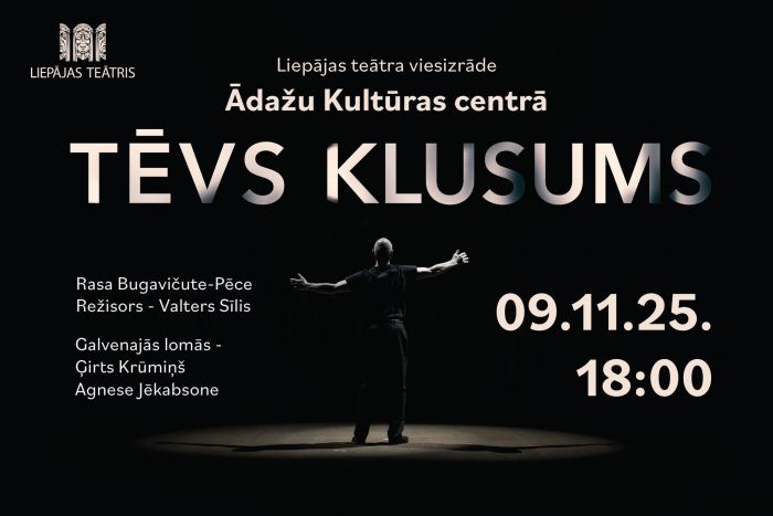 9.XI Liepājas teātra viesizrāde "Tēvs klusums" Ādažos