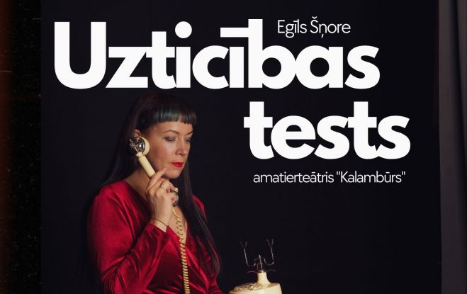 6.II Amatierteātra "Kalambūrs" izrāde "Uzticības tests" Piņķos