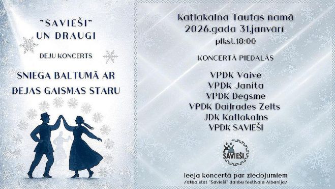 31.I Deju koncerts "Sniega baltumā ar dejas gaismas staru" Katlakalnā
