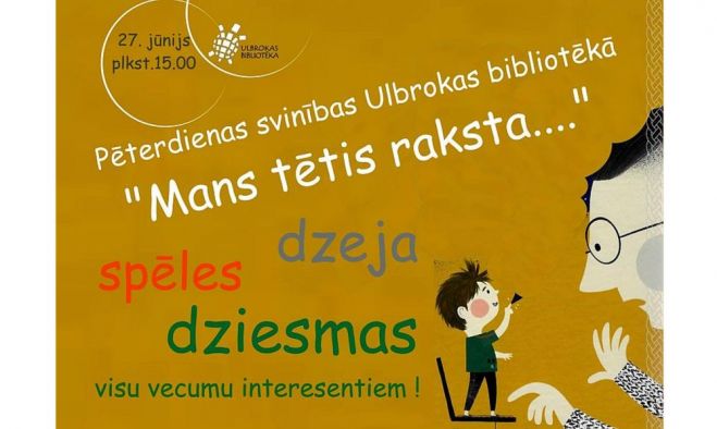 27.VI Pēterdienas svinības "Mans tētis raksta..." Ulbrokā
