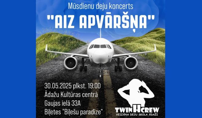 30.V Mūsdienu deju koncerts &quot;Aiz apvāršņa&quot; Ādažos