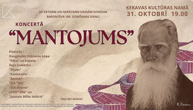 31.X Rātno un nerātno dainu koncerts "Mantojums" Ķekavā