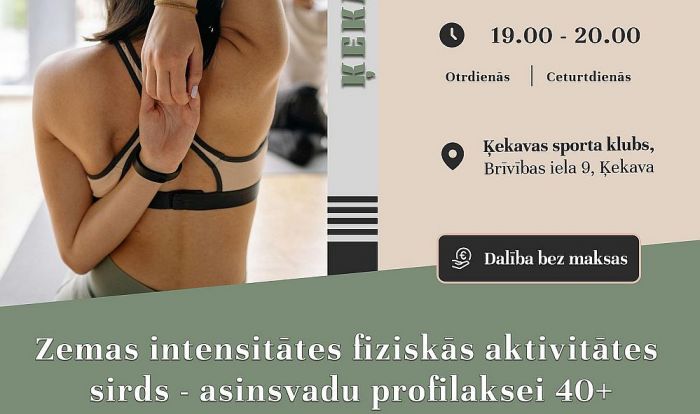 19.VIII Zemas intensitātes fizisko aktivitāšu nodarbība Ķekavā