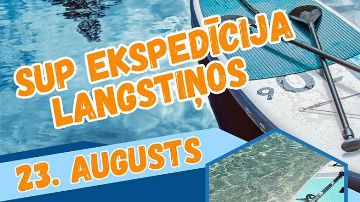 23.VIII SUP ekspedīcija Langstiņos