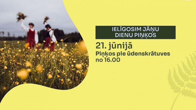 21.VI Jāņu dienas ielīgošana Piņķos